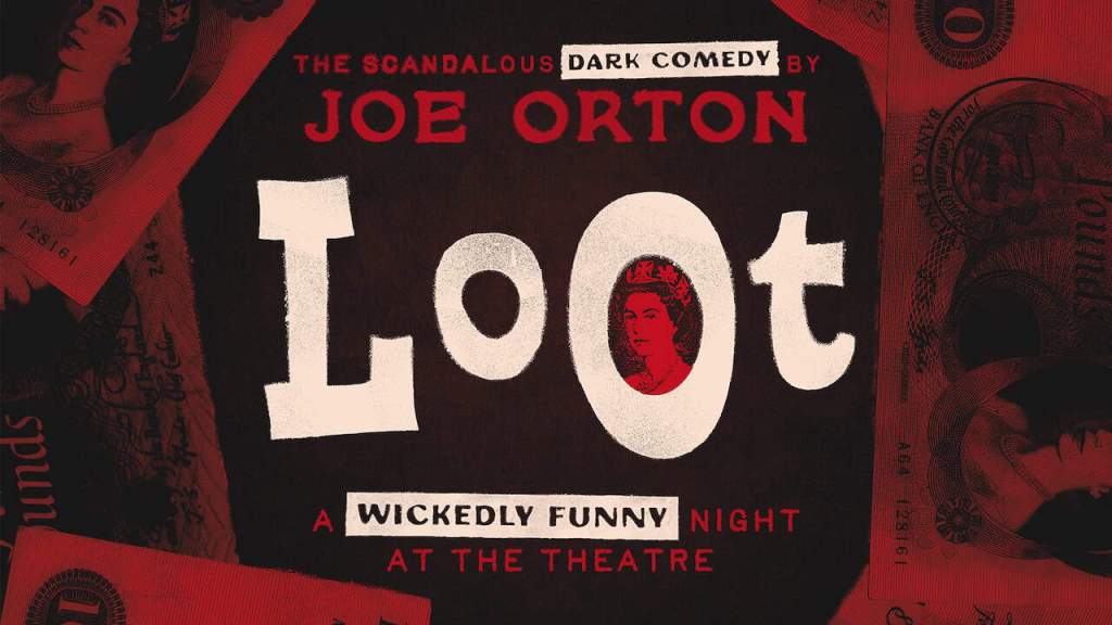 Joe Orton's Loot Queens Theatre Hornchurch 