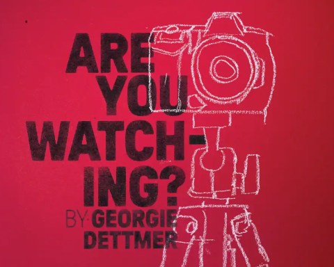 Are You Watching? Royal Court Theatre