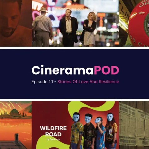 CineramaPod Episode 1.1 Week 20 and 21