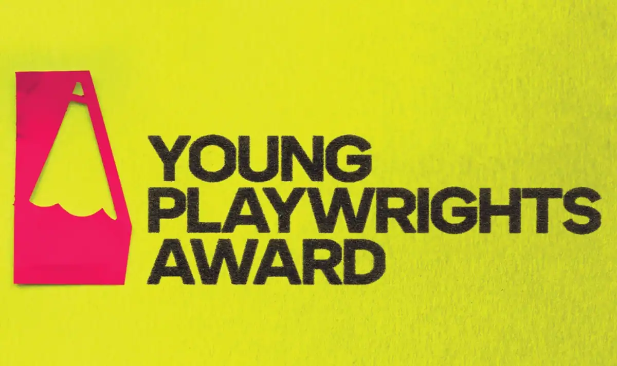Royal Court’s Young Playwrights Award 2026